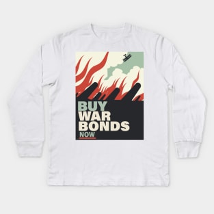 By War Bonds Kids Long Sleeve T-Shirt